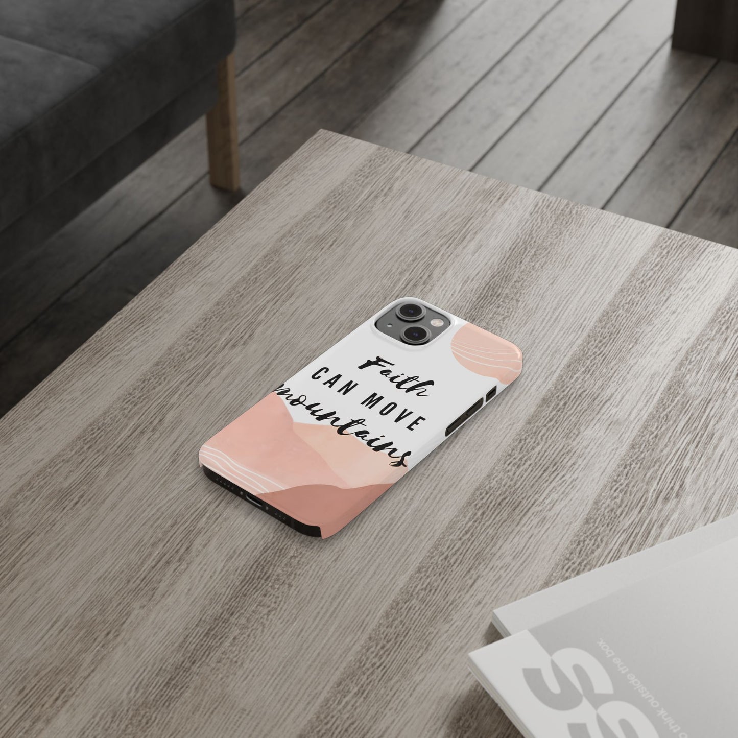 Faith Moves Mountains Phone Case