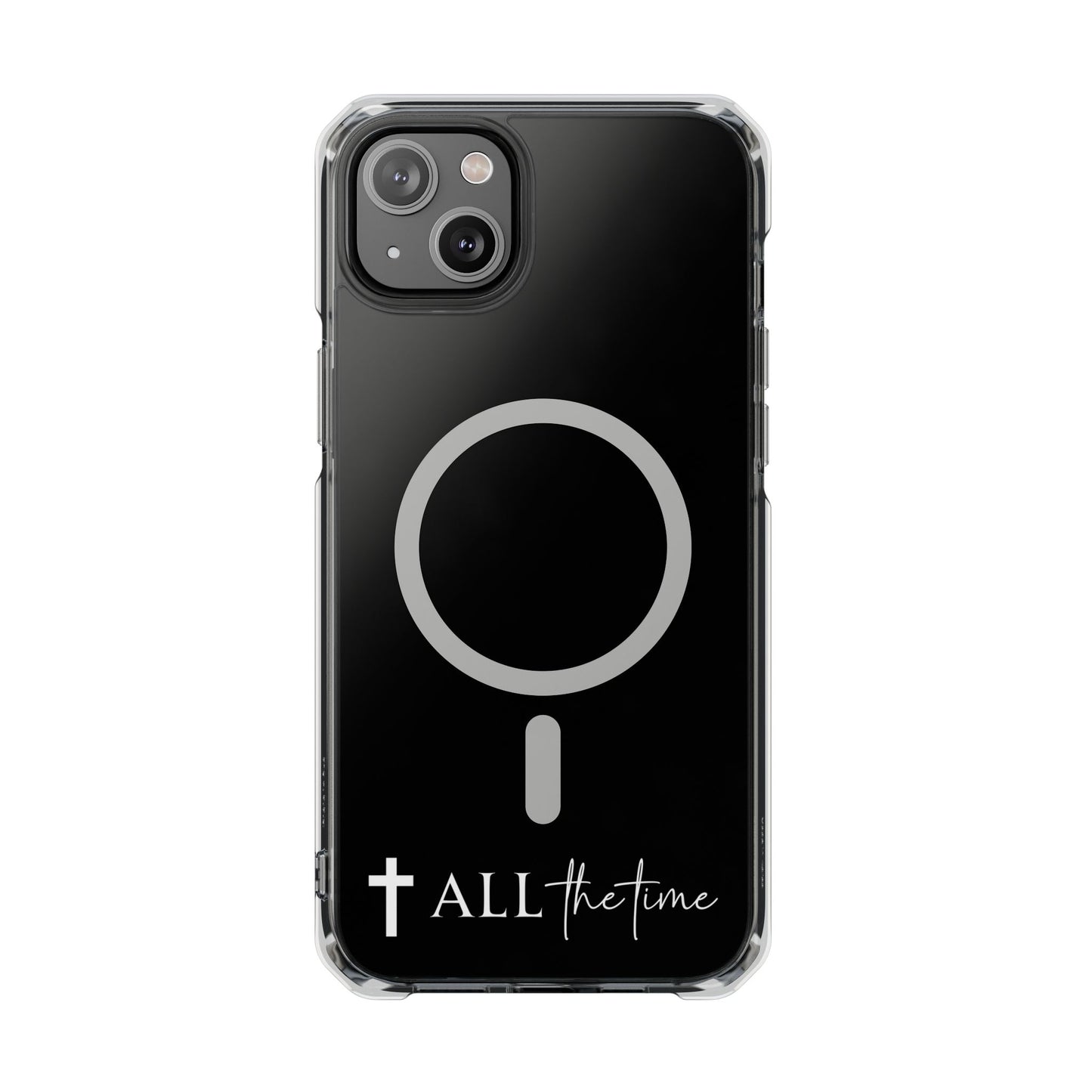 Faith All the Time Magnetic Clear Case