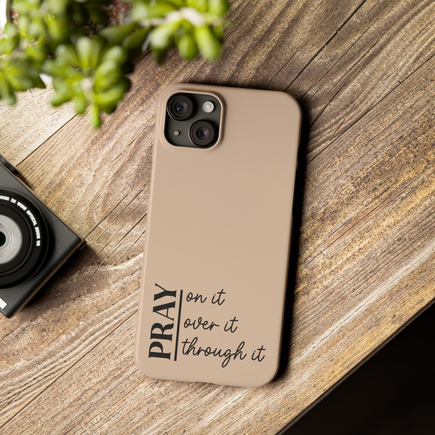 Pray Through It Phone Case