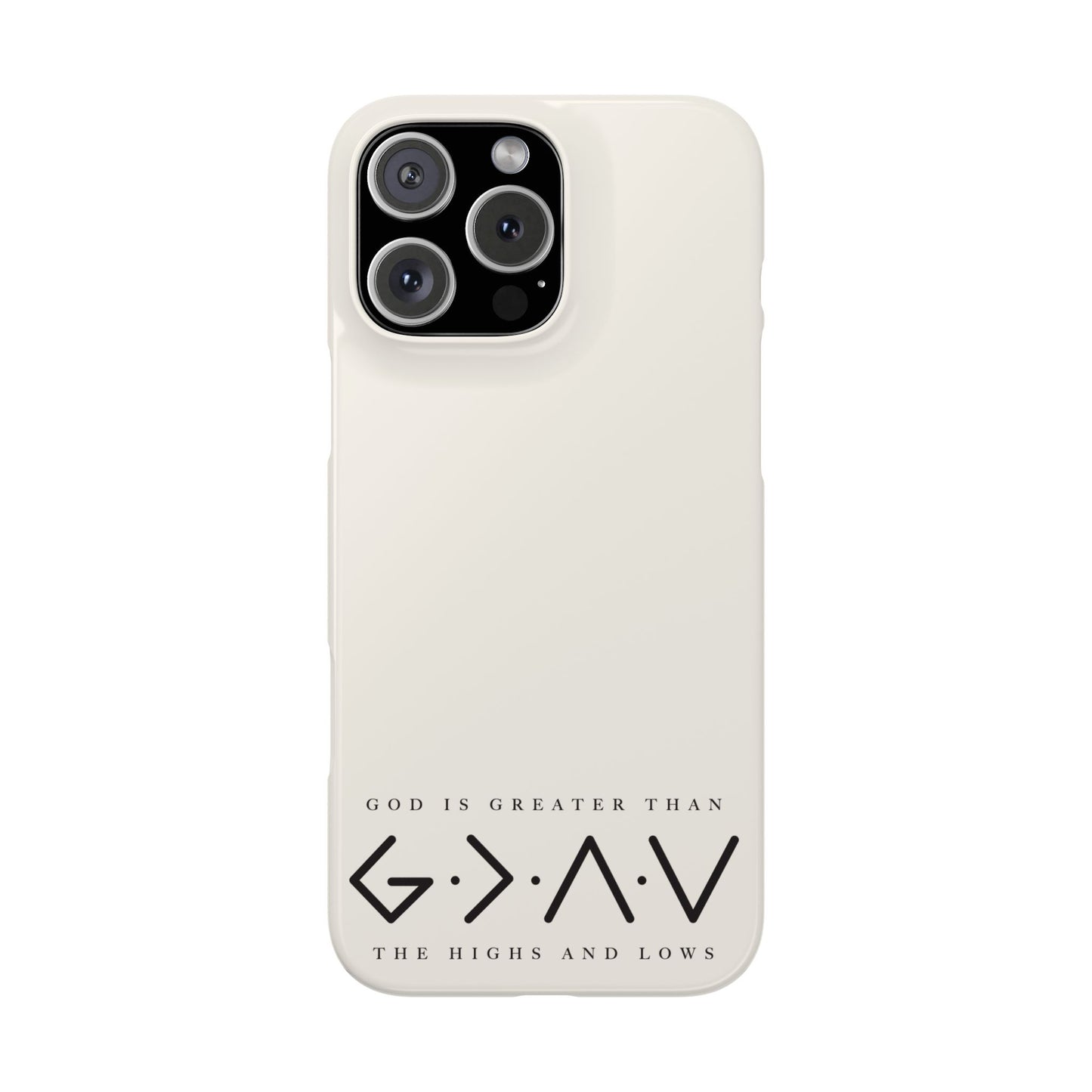 God is Greater Phone Case