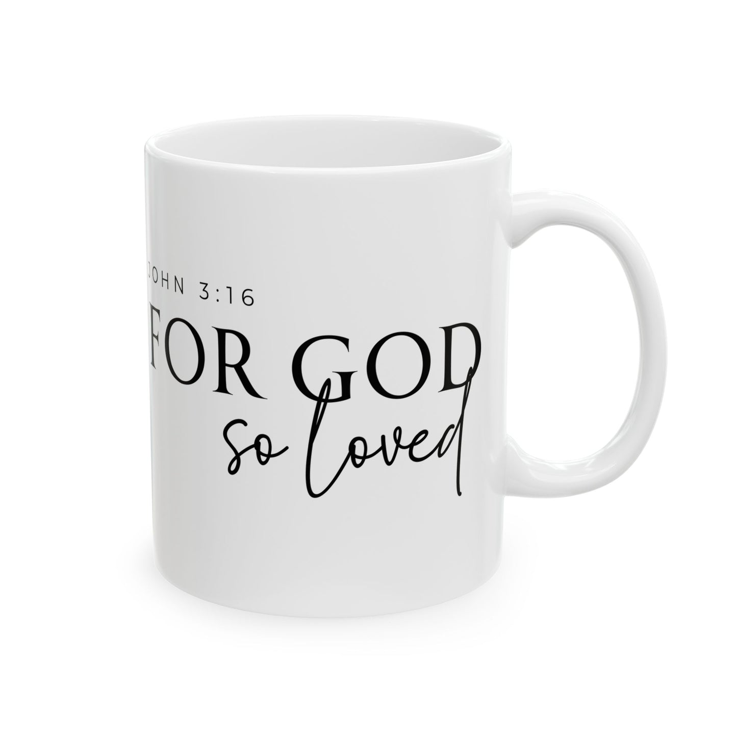 For God So Loved John 3:16 Mug