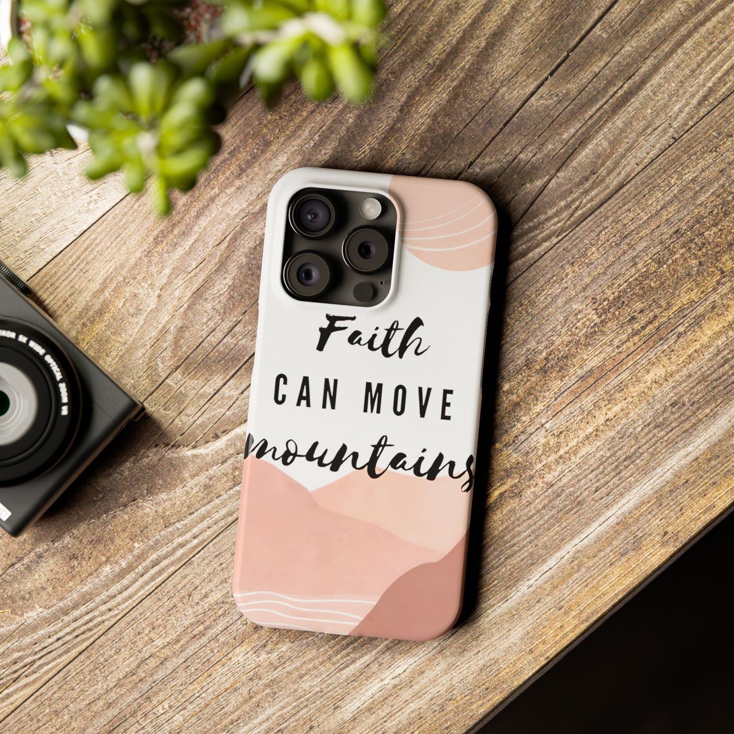 Faith Moves Mountains Phone Case