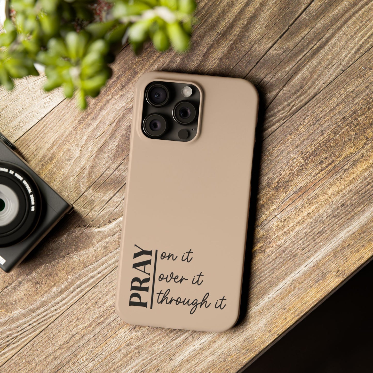 Pray Through It Phone Case