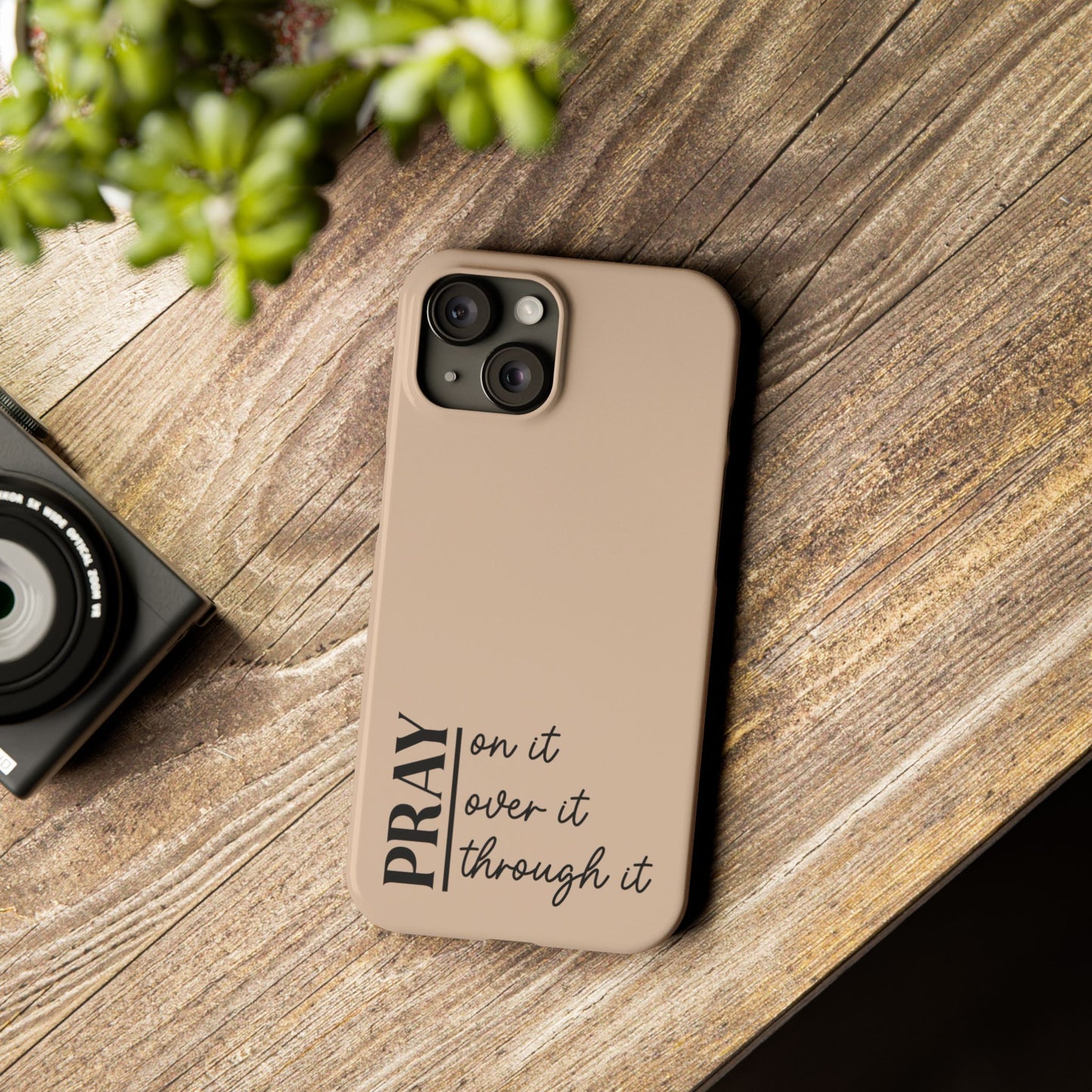 Pray Through It Phone Case