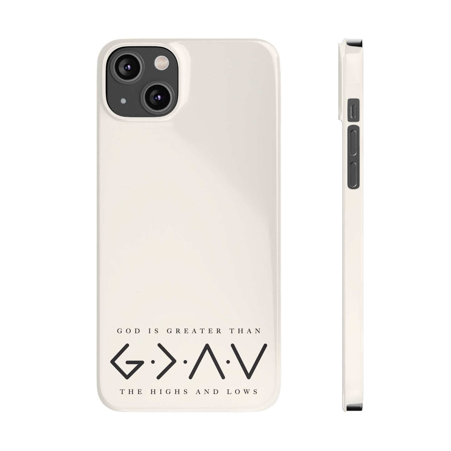 God is Greater Phone Case