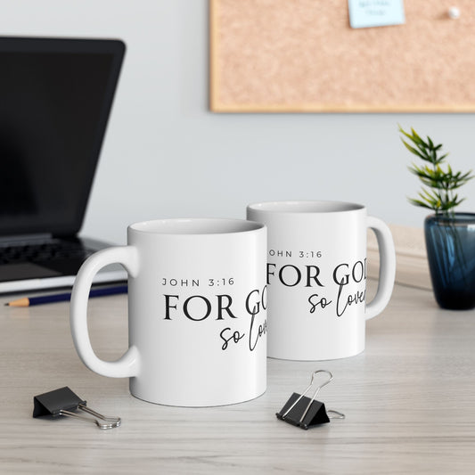 For God So Loved John 3:16 Mug